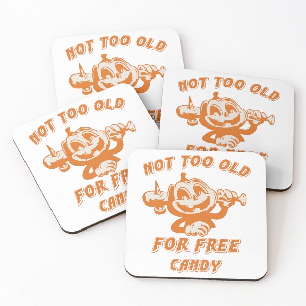Item preview, Not too old for free candy funny pumpkin halloween  designed and sold by Mansn.