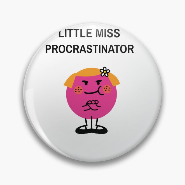 Item preview, LITTLE MISS PROCRASTINATOR designed and sold by GoaTees23.