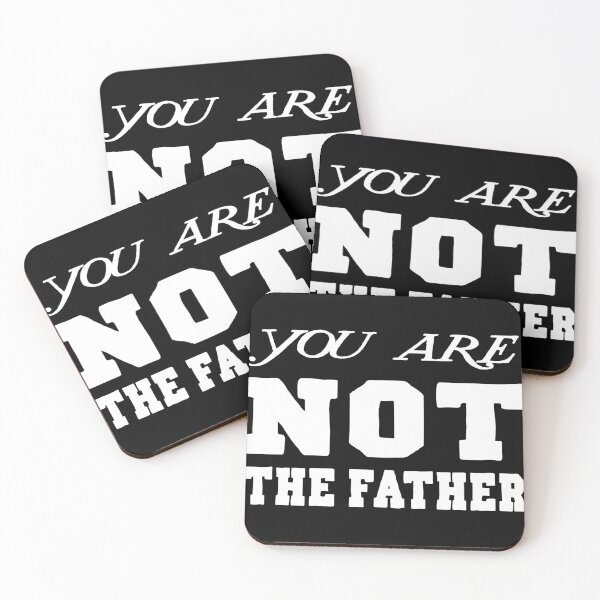 Item preview, You are Not the Father designed and sold by buhnka.