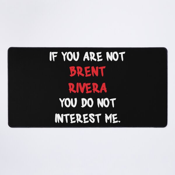 Item preview, Brent Rivera - If You Are Not designed and sold by 2Girls1Shirt.