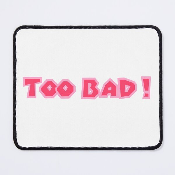 Item preview, Pink Too Bad designed and sold by ArashiiGames.