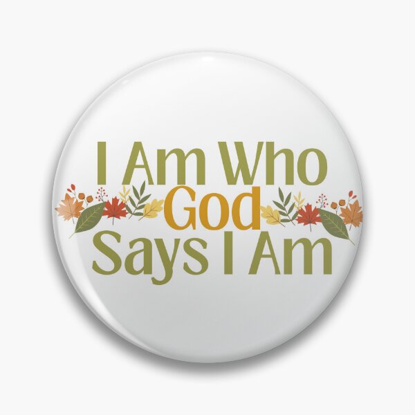 Item preview, I Am Who God Says I Am designed and sold by JDreaming.