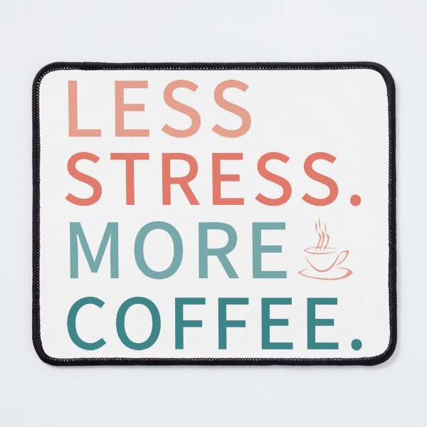 Item preview, More Coffe Text designed and sold by jodisdelcambre.