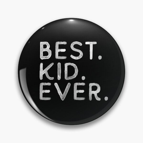 Item preview, Best kid ever designed and sold by NicklDesign.