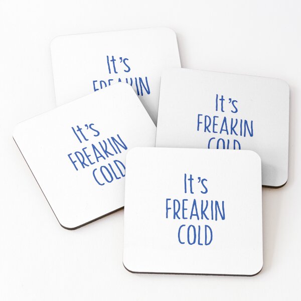 Item preview, Its Freakin Cold T-shirt designed and sold by Nerdygirlteez.