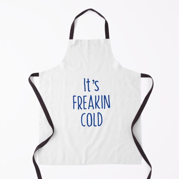 Item preview, Its Freakin Cold T-shirt designed and sold by Nerdygirlteez.