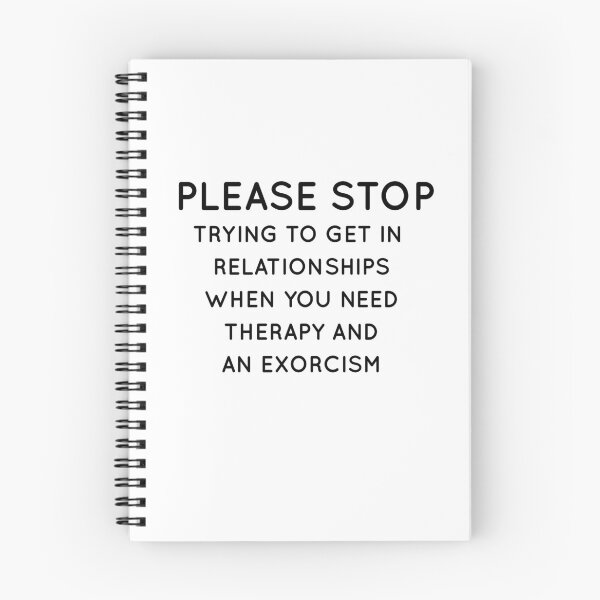 Item preview, please stop trying to get in relationships when you need therapy and an exorcism designed and sold by Crystakim.