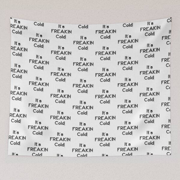 Item preview, Its Freakin Cold T-shirt designed and sold by Nerdygirlteez.