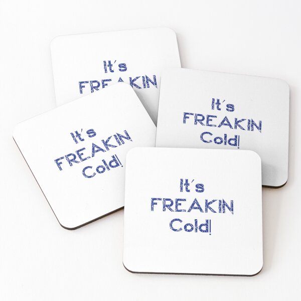 Item preview, Its Freakin Cold T-shirt designed and sold by Nerdygirlteez.