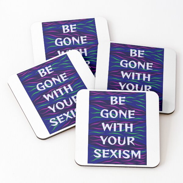 Item preview, Radical Feminist Humanist Quote - Be Gone With Your Sexism designed and sold by LethalPixieDust.