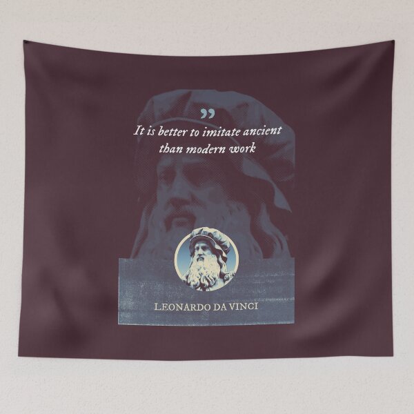 Item preview, Leonardo da Vinci - It is better to imitate ancient than modern work designed and sold by Syahrasi.