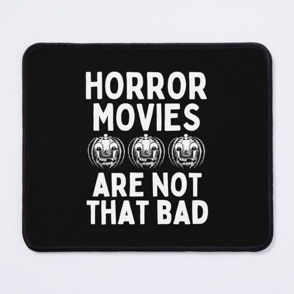 Item preview, horror movies are not that bad Classic  designed and sold by jaldindyest.