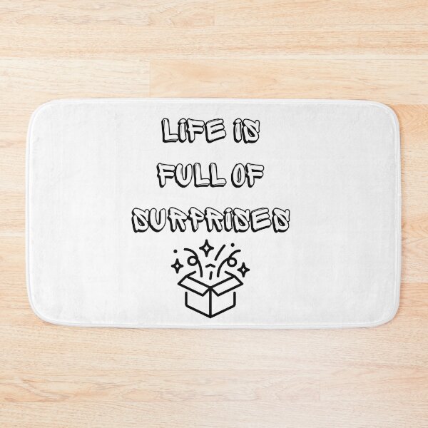Item preview, Life is Full of Suprises designed and sold by MimsTees.