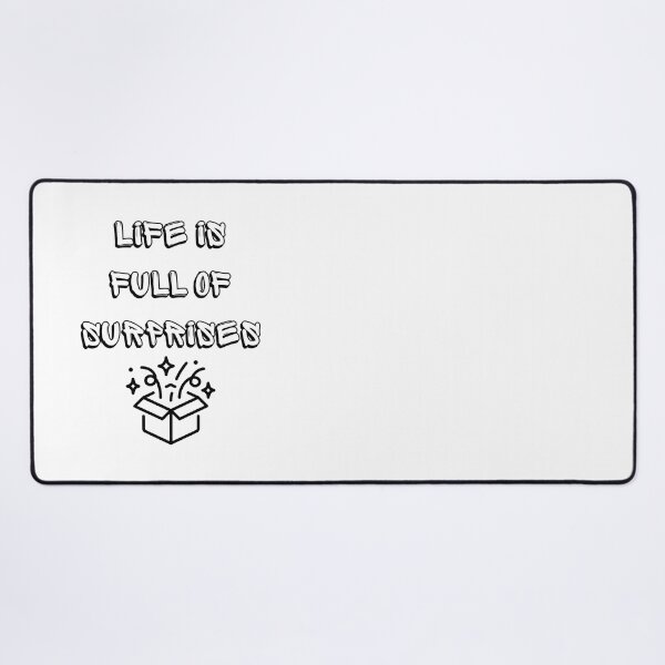 Item preview, Life is Full of Suprises designed and sold by MimsTees.