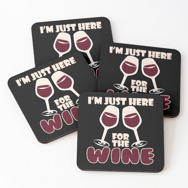 Item preview, I Am Just Here For The Wine Alcohol designed and sold by MooonTees.