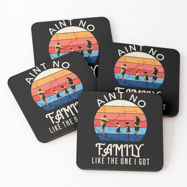 Item preview, Ain't no Family like the one i got designed and sold by Artpawsy.