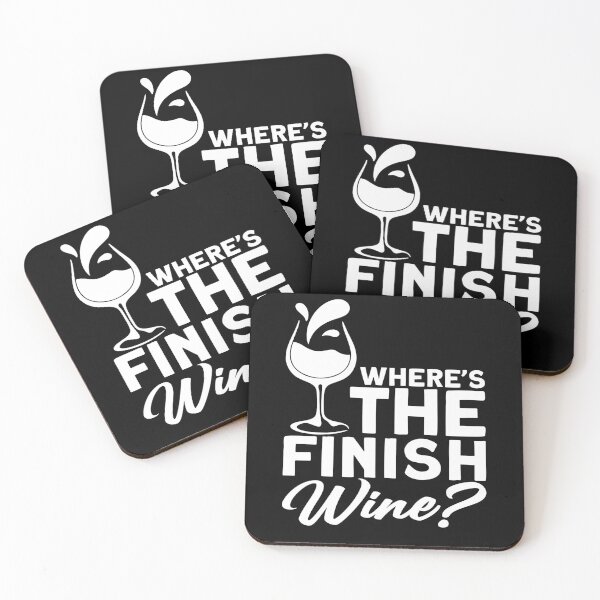 Item preview, Where is The Finish Wine Alcohol designed and sold by MooonTees.
