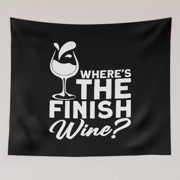 Item preview, Where is The Finish Wine Alcohol designed and sold by MooonTees.