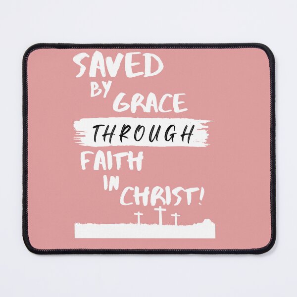 Item preview, Grace through Faith designed and sold by Christ-1st.