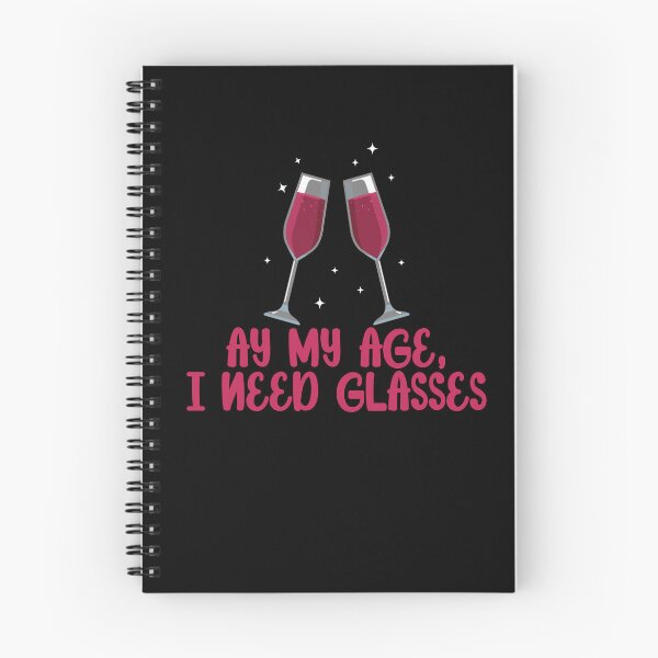 Item preview, My Age I Need Glasses Wine Alcohol designed and sold by MooonTees.