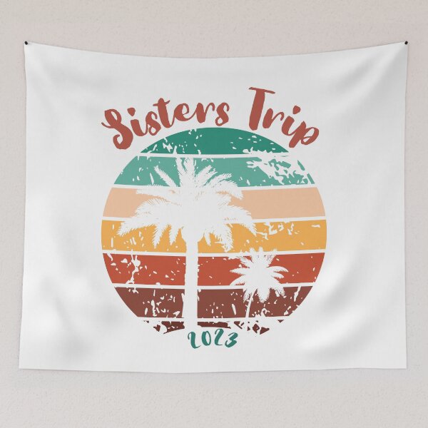Item preview, Sisters Trip 2023 designed and sold by TrendyTribe.