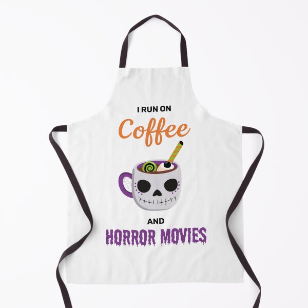 Item preview, I run on coffee and horror movies funny creepy halloween cute designed and sold by absolutdesign.