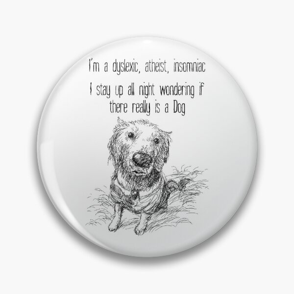 Artikelvorschau, Legastheniker Atheist Dog Joke Funny Wordplay entworfen und verkauft von wasootch.