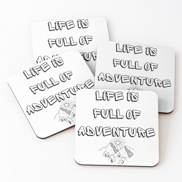 Item preview, Life is Full of Adventure designed and sold by MimsTees.