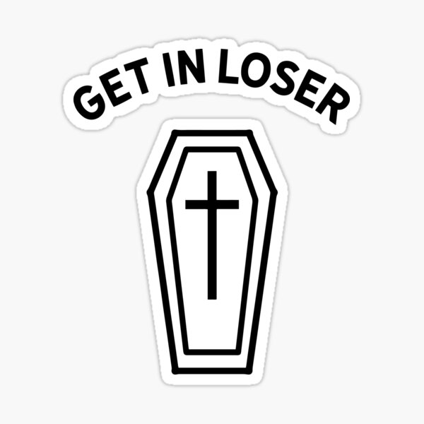 Get In Loser Black Coffin Emo Creepy Pastel Goth Aesthetic  Pin