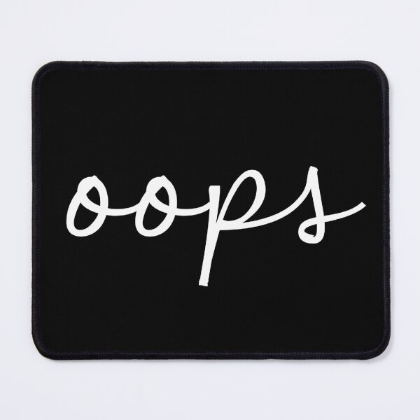 Item preview, Oops Minimal Funny Sarcastic Fancy Apology designed and sold by 622Strands.