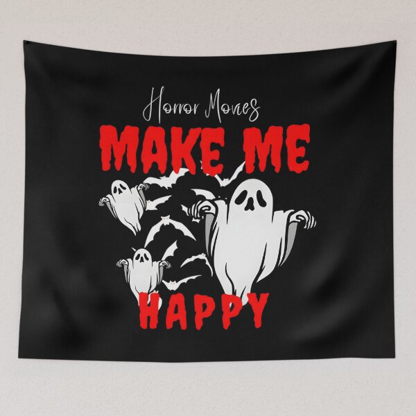 Item preview, Horror Movies Make Me Happy   (2)      Classic  designed and sold by jaldindyest.