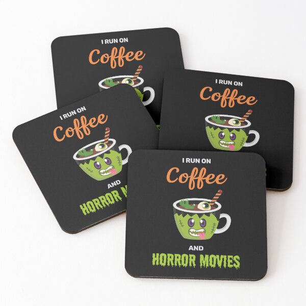 Item preview, I run on coffee and horror movies funny creepy halloween cute designed and sold by absolutdesign.
