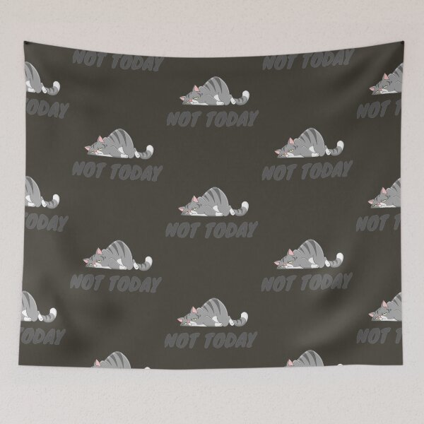 Item preview, Not Today     designed and sold by StephanieSteele.