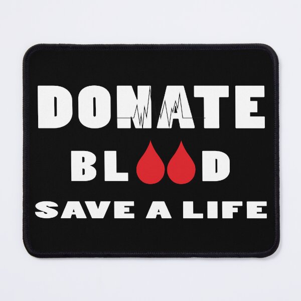 Item preview, Donate Blood Save A Life designed and sold by SmartStyle.