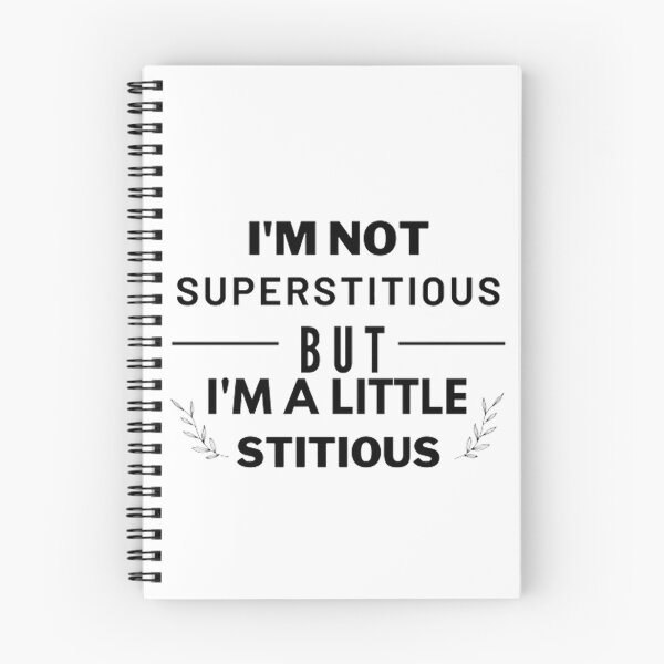 Item preview, i'm not superstitious but i'm a little stitious designed and sold by AG4ART.