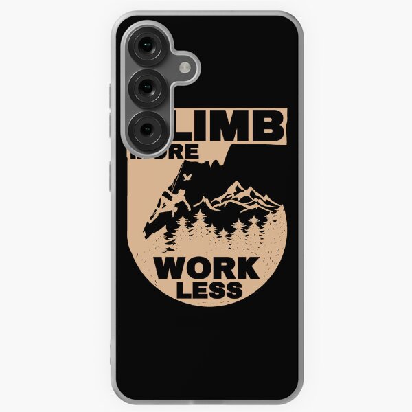 Item preview, Climb More Work Less designed and sold by FurioInc.