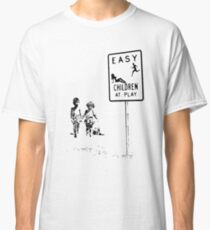 Easy...Children at play... Classic T-Shirt