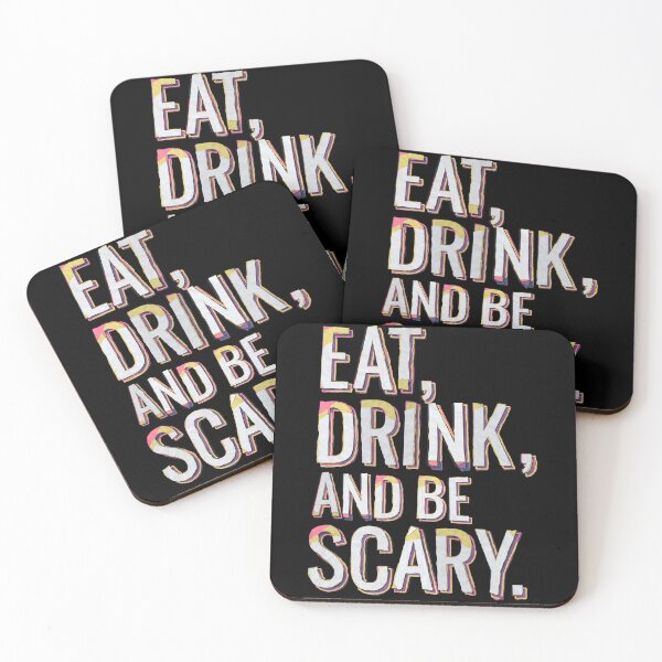Item preview, Eat Drink And Be Scary designed and sold by Wehavefun.