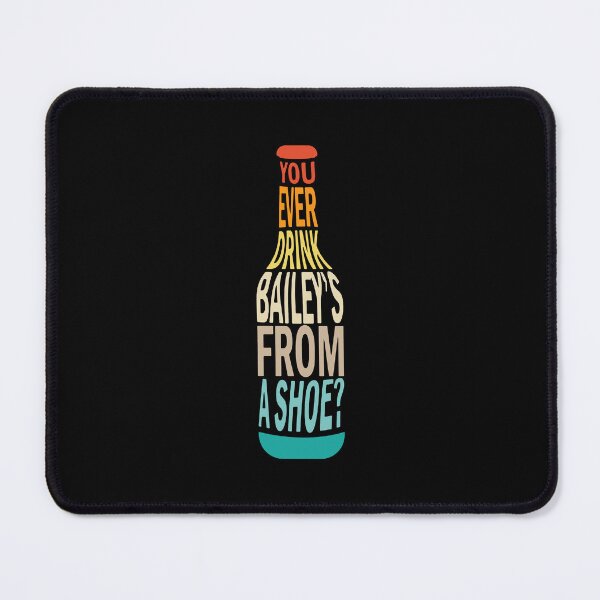 Item preview, Old Gregg - You Ever Drink Baileys From A Shoe? designed and sold by MONOKARYON.