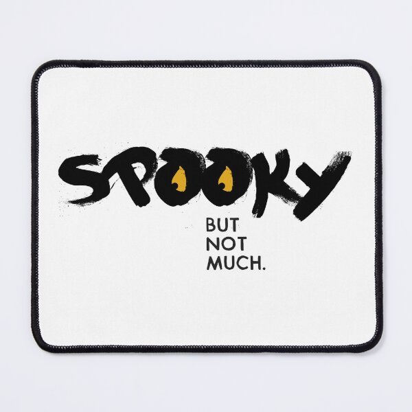 Item preview, Spooky season. But not much. Fun halloween. designed and sold by H Jonas.