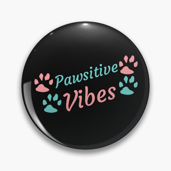 Item preview, Pawsitive Vibes - Pawsitivity designed and sold by Varunvij.