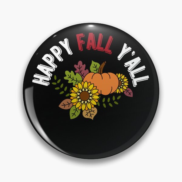 Item preview, happy fall y'all designed and sold by SwifTech.