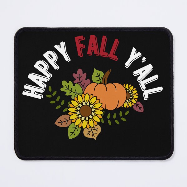 Item preview, happy fall y'all designed and sold by SwifTech.