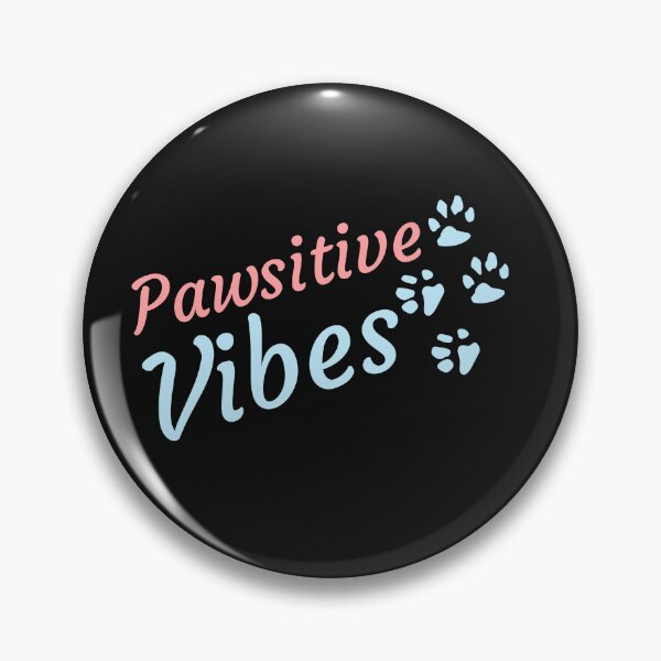 Item preview, Pawsitive Vibes only designed and sold by Varunvij.