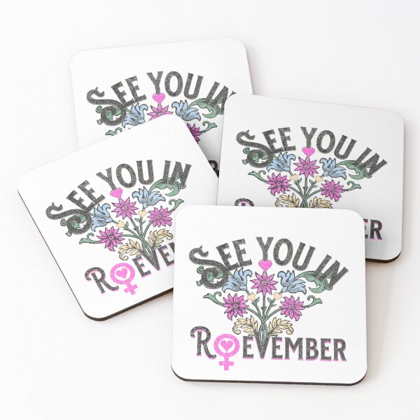 Item preview, See you in Roevember - women's rights designed and sold by EvergreenWhimsy.