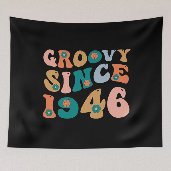 Item preview, Groovy Since 1946 | 76th Birthday | Retro Groovy Birthday designed and sold by AMINE  ★★★★★.