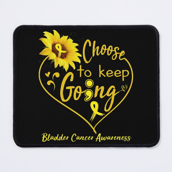 Item preview, Bladder Cancer Awareness Choose To Keep Going designed and sold by TerrellOneal.