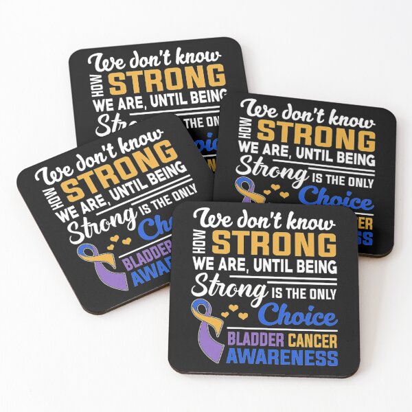 Item preview, Bladder Cancer Awareness Strong Is Only Choice designed and sold by JamesGilmore40.