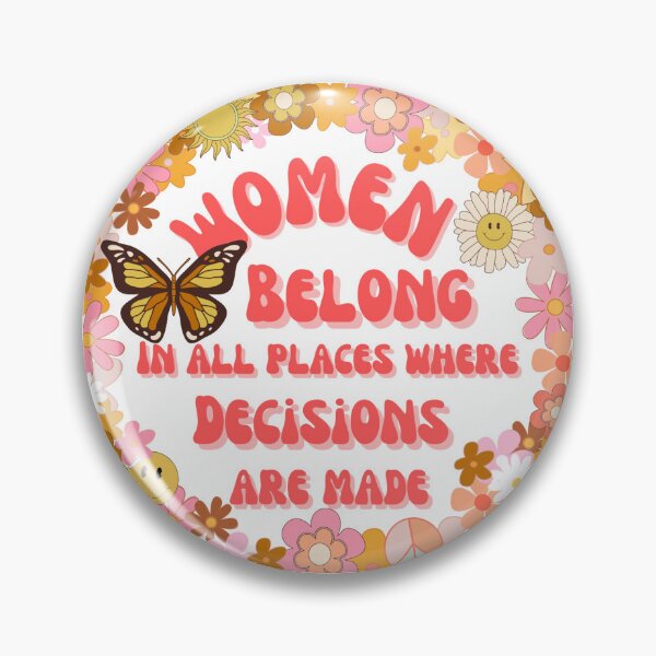 Item preview, Women Belong In All Places Where Decisions Are Made designed and sold by MUNSC.
