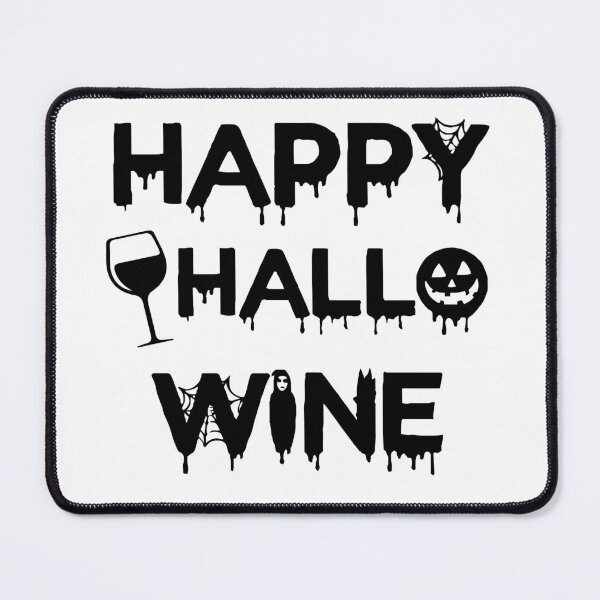 Item preview, Happy Hallo Wine Funny Halloween Design Spooky Wine Lovers Design designed and sold by Princeps-.